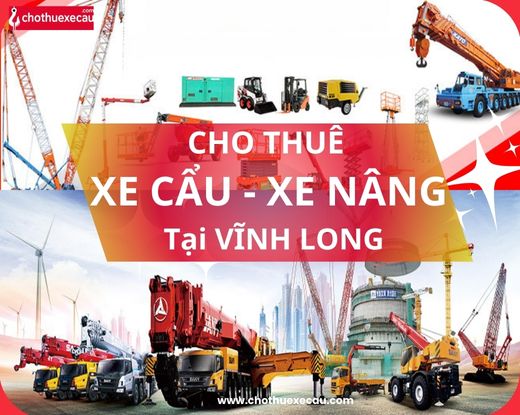 Cho thuê xe cẩu, xe nâng tại vĩnh long